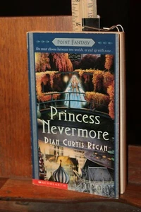 Princess Nevermore Dian Curtis Regan 1995 paperback  - Picture 1 of 2
