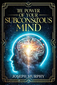 "The Power of Your Subconscious Mind Paperback - Self Help Book, Joseph Murphy - Picture 1 of 2
