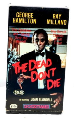 The Dead Don't Die (Good times VHS, 1986) George Hamilton, Ray Milland - Image 1 of 4