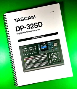 Manual del propietario para TASCAM DP-32SD Digital Portastudio 76 páginas ¡con cubiertas transparentes! - Imagen 1 de 1