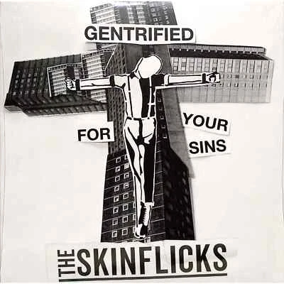 The Skinflicks / GENTRIFIED FOR YOUR SINS  (7 INCH, COLOURED VINYL) / Trisol Mu - Bild 1 von 2