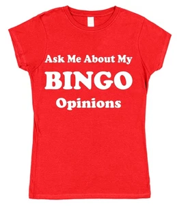 Ask Me About My Bingo Opinions T-Shirt Funny Bingo Gift Top Lucky Number Tee - Picture 1 of 4