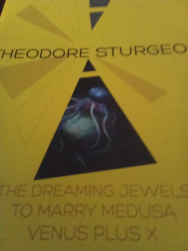 Theodore Sturgeon SF Gateway Omnibus The Dreaming Jewels to Marry Medusa Venu