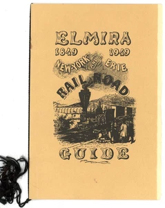 New York & Erie Railroad Elmira NY 1849-1949 Programm mit Jahrhundertkarte - Bild 1 von 6