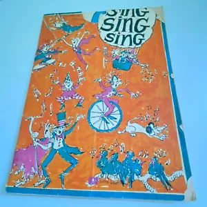 Sing Sing Sing! ABC 1988 Vintage Australian Children's Songbook Music & Lyrics - Picture 1 of 18