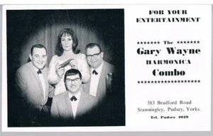 TARJETA PUBLICITARIA DE ENTRETENIMIENTO GARY WAYNE ARMÓNICA COMBO STANNINGLEY C 1960 - Imagen 1 de 1