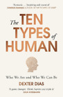 Dexter Dias The Ten Types of Human (Paperback)