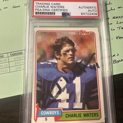 Freshly Graded! PSA Auto Charlie Waters Signed 1981 Topps Card (PSA) NFL - Image 1 of 2