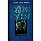 Blind Trust - Paperback NEW Susannah Bamfor 2014-04-14