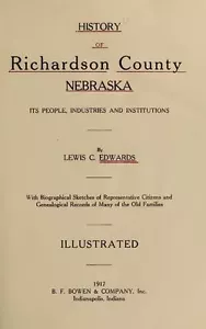 1917 RICHARDSON County Nebraska, NE, History & Genealogy Ancestry Family DVD B09 - Picture 1 of 2