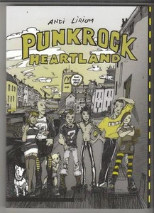 Punkrock Heartland Softcover Paperback de Andi Lirium ¡en perfecto estado!!!  - Imagen 1 de 3