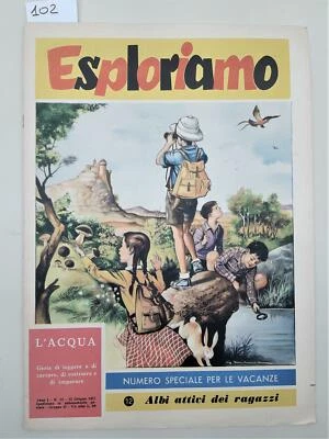 Esploriamo numero speciale per le vacanze Albi attivi dei ragazzi numero 12 1957 - Immagine 1 di 4