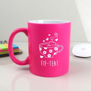 Engraved Neon Pink Coffee Mug FIF-TEA Design 50th Birthday Gift Mum, Auntie - Picture 1 of 22