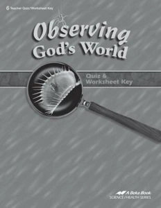 A Beka Observing God's World Quiz and Worksheet Key Fourth Edition - 6th Grade - Picture 1 of 1