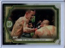 2018 Topps UFC Museum Collection GOLD #19 Max Holloway - Featherweight #46/75