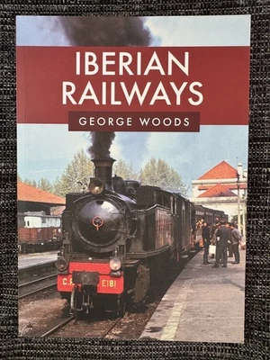 Iberian Railways - George Woods - Amberley 2019 - Image 1 of 4