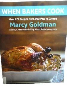 WHEN BAKERS COOK MARCY GOLDMAN TASCHENBUCH KOCHBUCH - Bild 1 von 5