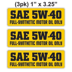 3 pegatinas de vinilo sintéticas completas SAE 5W-40 solo aceite de motor | calcomanías de bahía de motor - Imagen 1 de 1