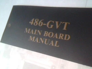 User's Manual Guide - 486-GVT Main Board Mainboard 13009 A2 Feb 1994 - Picture 1 of 5