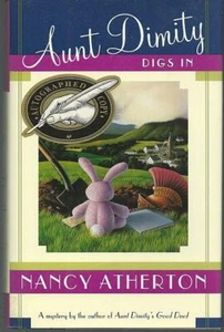 Aunt Dimity Digs in Signed Nancy Atherton 1998 1st edition Dust Jacket Hardcover - Picture 1 of 2