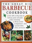 Great Big Barbecue Cookbook 200 Recipes for Outdoor Eating by Christine FranceT1