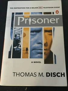 THE PRISONER by Thomas M. Disch (Paperback 2009) MADE INTO TELEVISION SERIES - Picture 1 of 1