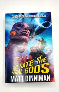 Signed 1st edition The Gate of the Feral Gods Matt Dinniman Dungeon Crawler Carl - Picture 1 of 5