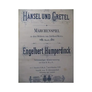 Humperdinck Engelbert Hansel and Gretel Opera 1894 - Picture 1 of 5