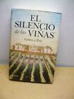 El silencio de las viñas - TAPA DURA 1ª EDICION 2011 de Gisela Pou