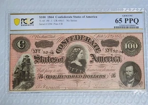 T-65 1864 $100 Confederate Currency PCGS 65 PPQ GEM Uncirculated CSA Note - Picture 1 of 2
