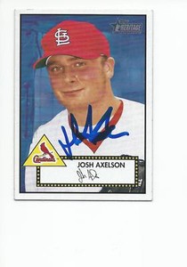 JOSH AXELSON Autographed Signed 2001 Topps Heritage card St Louis Cardinals COA