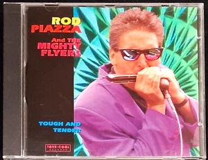 Rod Piazza & The Mighty Flyers, Tough & Tender, Tone-Cool Records, 1997 - Picture 1 of 4
