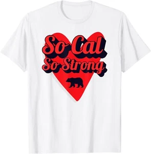 'SO CAL, SO STRONG' South California Love Cali L.A Family T-Shirt Hoodie - Picture 1 of 12