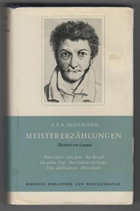(Manesse) E. T. A. Hoffmann: Meistererzählungen (illustriert von Gavarni) 1963 - Bild 1 von 5