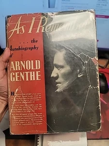 Signed 3rd Printing As I Remember The Autobiography Of Arnold Genthe - Picture 1 of 7