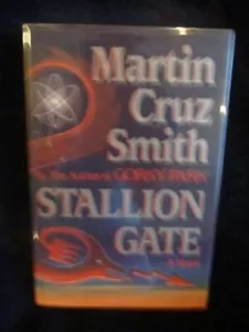 Martin Cruz Smith - STALLION GATE - 1st/1st - Picture 1 of 1