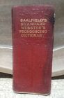 Saalfields Standard Vest Pocket Websters Pronouncing Dictionary 1900 ROUGH 