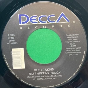 Rhett Akins That Ain't My Truck / Same Ol Story 45 Vinyl 90s Country DECCA - Picture 1 of 6