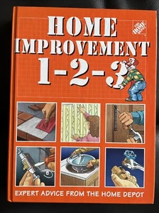The Home Depot Home Improvement 1-2-3 Expert Advice Hardcover 1995 Edition - Picture 1 of 1