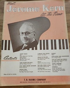 Meet Jerome Kern At The Piano Song Book - Picture 1 of 5