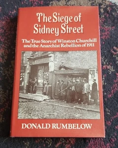 The Siege of Sidney Street Donald Rumbelow Anarchist Rebellion Winston Churchill - Imagen 1 de 14