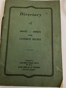 1932 vintage Directory of Meats Sweets etc, East End M.E. Church Decatur, Ga. - Bild 1 von 7
