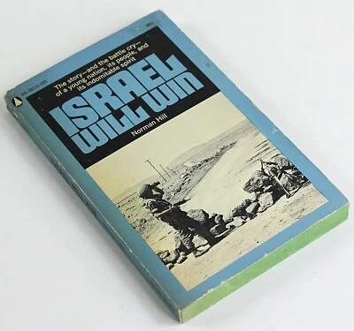 ISRAEL WILL WIN by Norman Hill Popular Library #445-08152 1971 1st PB Edition - Image 1 of 2