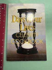 Days of Our Lives Celebrity Cookbook by Gloria Loring (1981, Paperback) - Picture 1 of 12