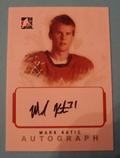 2007 08 ITG  O Team Canada A-MK Mark Katic autograph  