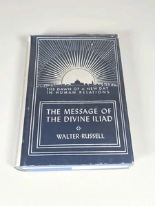 1971 Limited Edition - Message of the Divine Iliad - by Russell Walter Hardcover - Picture 1 of 9