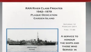MEMORABILIA,ROYAL AUSTRALIAN NAVY RIVER CLASS FRIGATES 1942-1979 DEDICATION 2011 - Picture 1 of 1