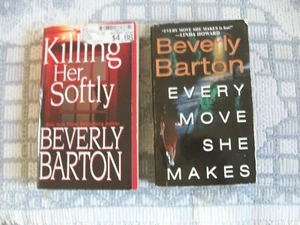 2 Beverly Barton paperbacks Killing Her Softly + Every Move She Makes - Picture 1 of 12