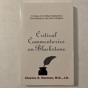 Critical Commentaries On Blackstone Critique Of Sir William Law Charles E Harman - Picture 1 of 5