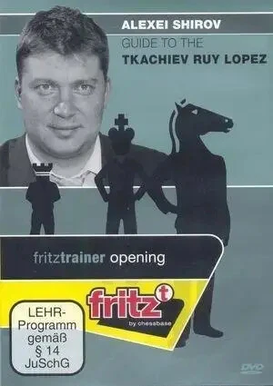 Guide to the Tkachiev Ruy Lopez - Alexei Shirov - Image 1 of 1